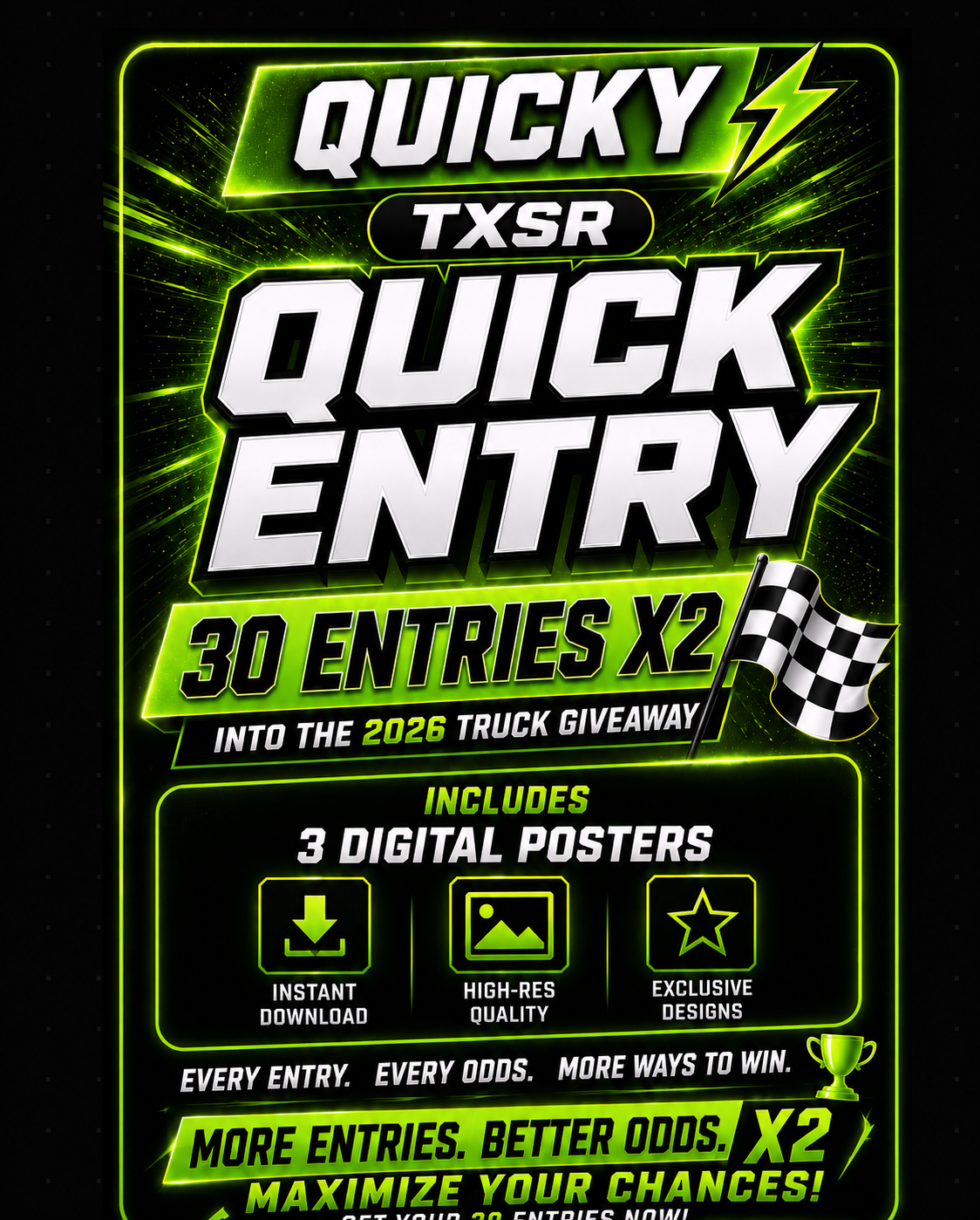 TXSR 2026 Quicky Package - 30X2 = (60) Entries